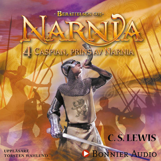 Caspian, prins av Narnia – Ljudbok