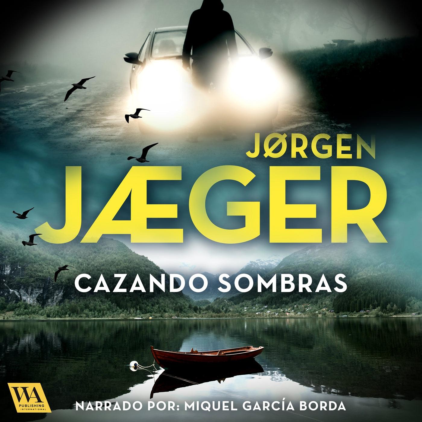 Cazando sombras – Ljudbok