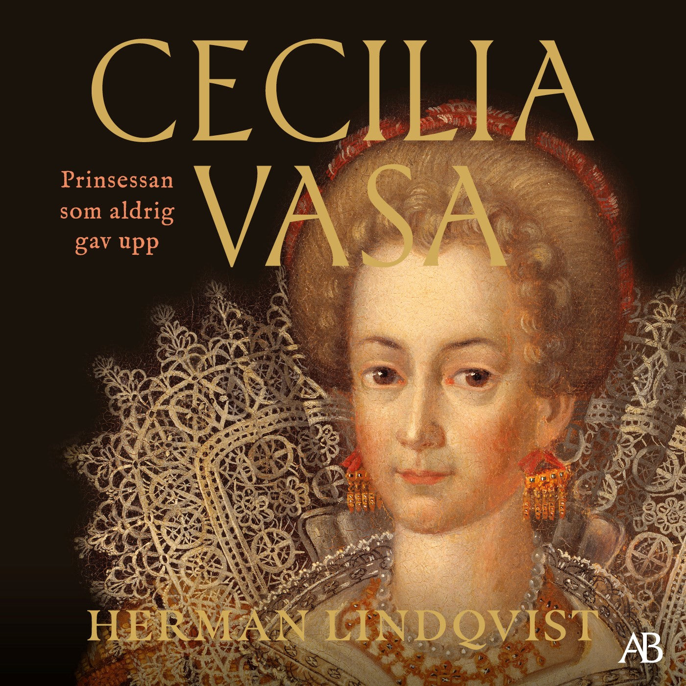 Cecilia Vasa : prinsessan som aldrig gav upp – Ljudbok