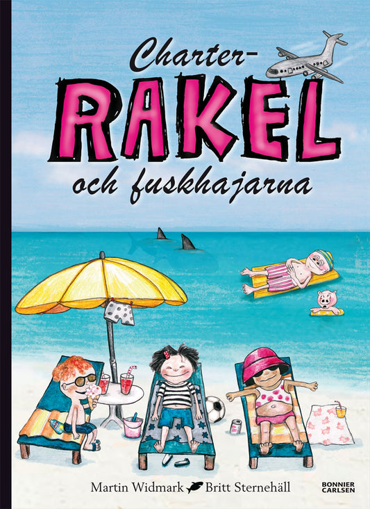Charter-Rakel och fuskhajarna – E-bok