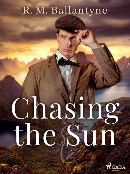 Chasing the Sun – E-bok