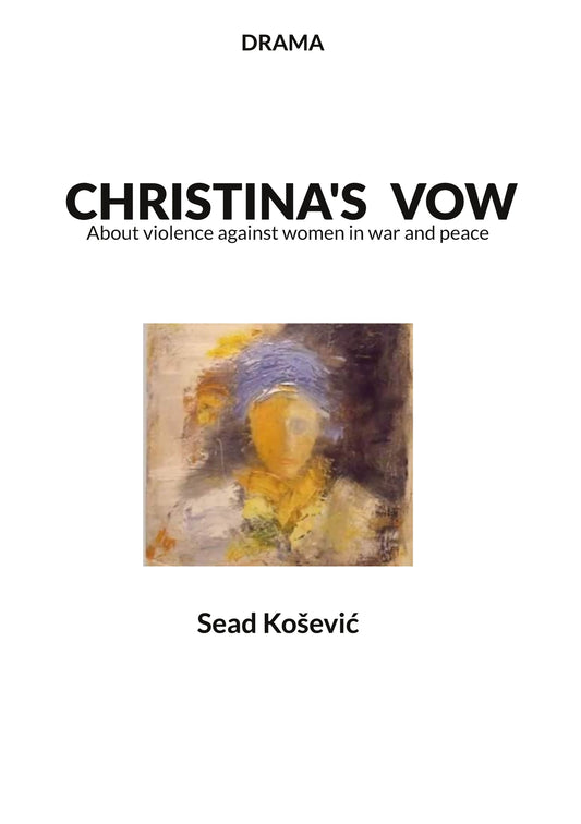 Christina´s vow: About violence against women in war and peace – E-bok