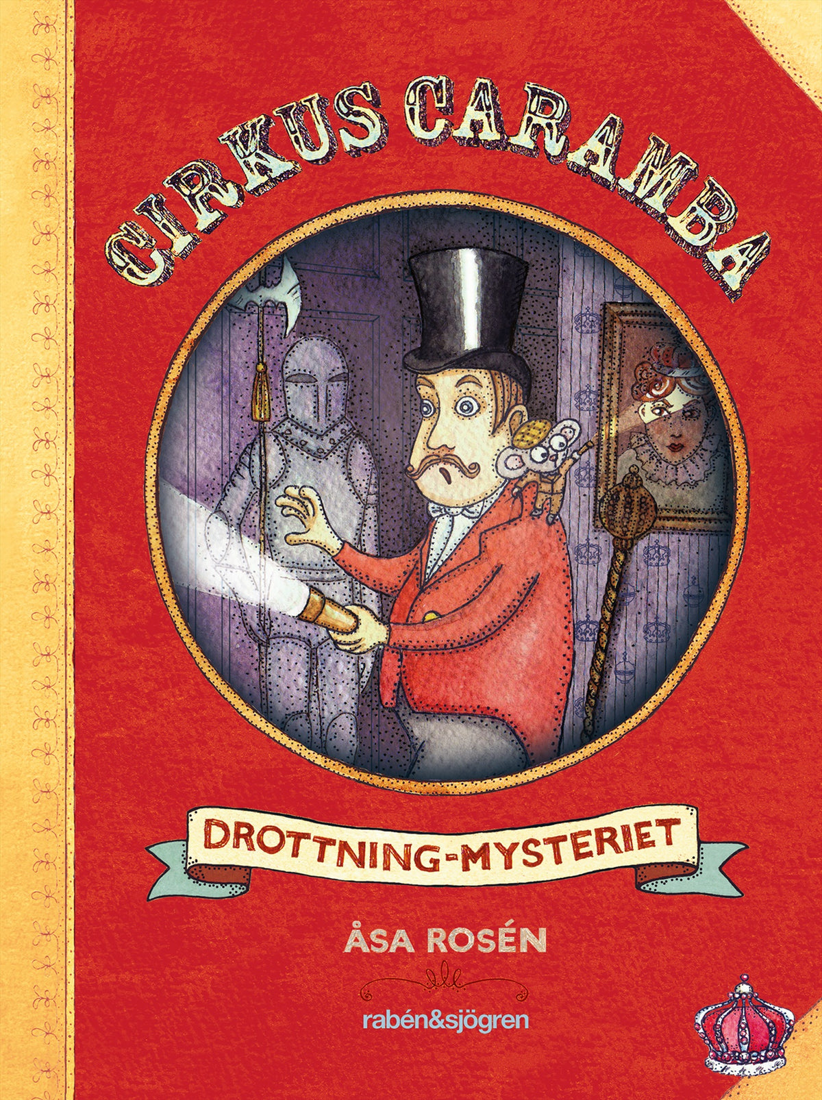 Cirkus Caramba. Drottning-mysteriet – E-bok