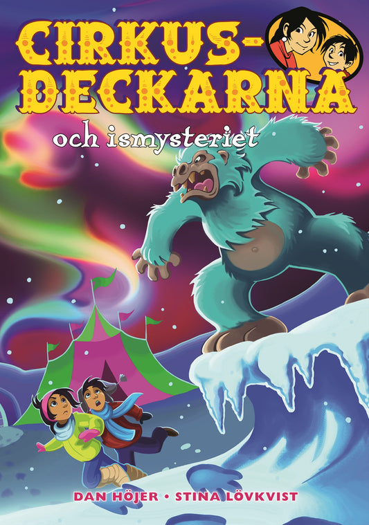 Cirkusdeckarna och ismysteriet – E-bok
