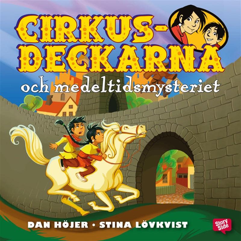 Cirkusdeckarna och medeltidsmysteriet – Ljudbok