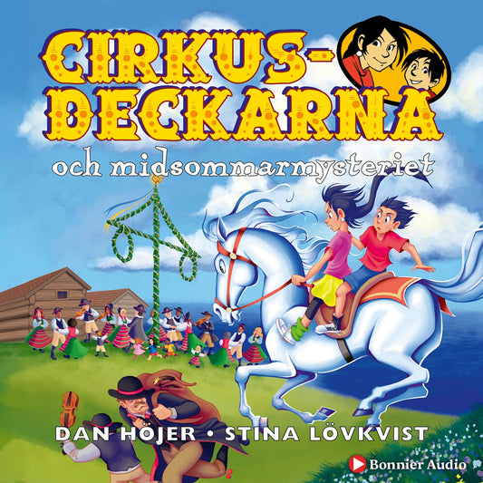 Cirkusdeckarna och midsommarmysteriet – Ljudbok