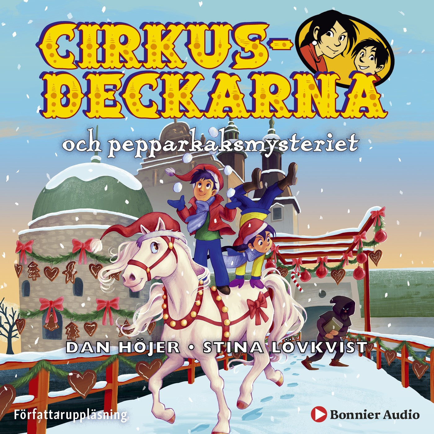 Cirkusdeckarna och pepparkaksmysteriet – Ljudbok