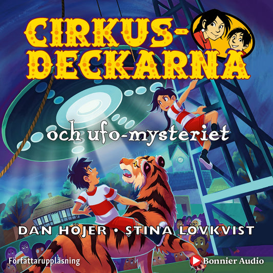 Cirkusdeckarna och ufo-mysteriet – Ljudbok
