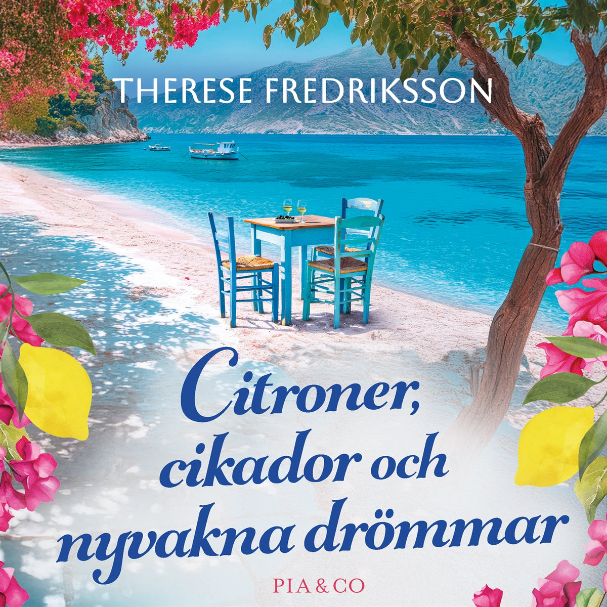 Citroner, cikador och nyvakna drömmar – Ljudbok