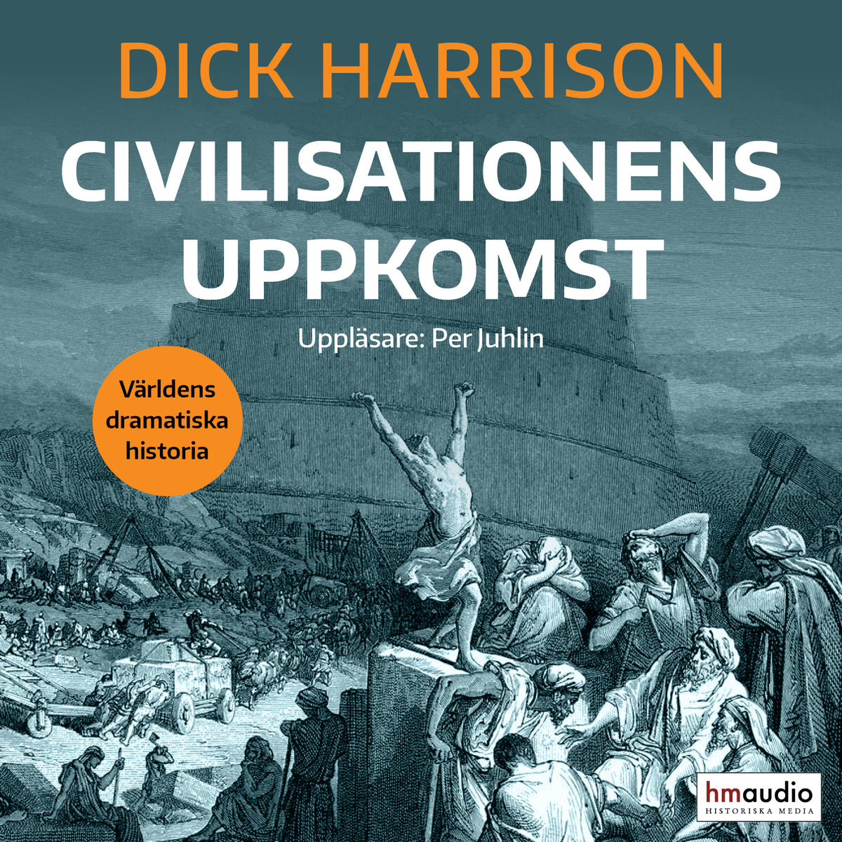 Civilisationens uppkomst – Ljudbok