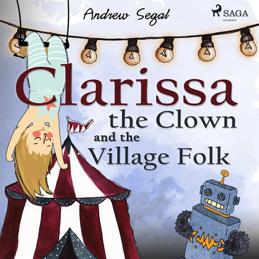 Clarissa the Clown and the Village Folk – Ljudbok