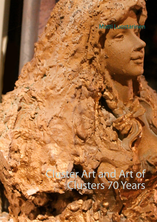 Cluster Art and Art of Clusters 70 Years – E-bok