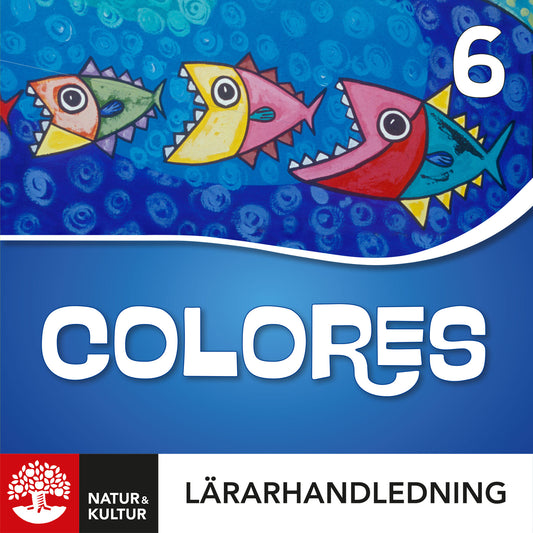 Colores 6 Lärarhandledning Digital