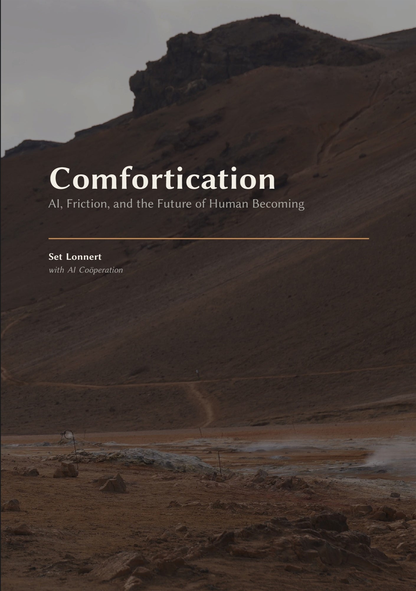 Comfortication: AI, Friction, and the Future of Human Becoming – E-bok