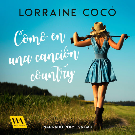 Como en una canción country – Ljudbok