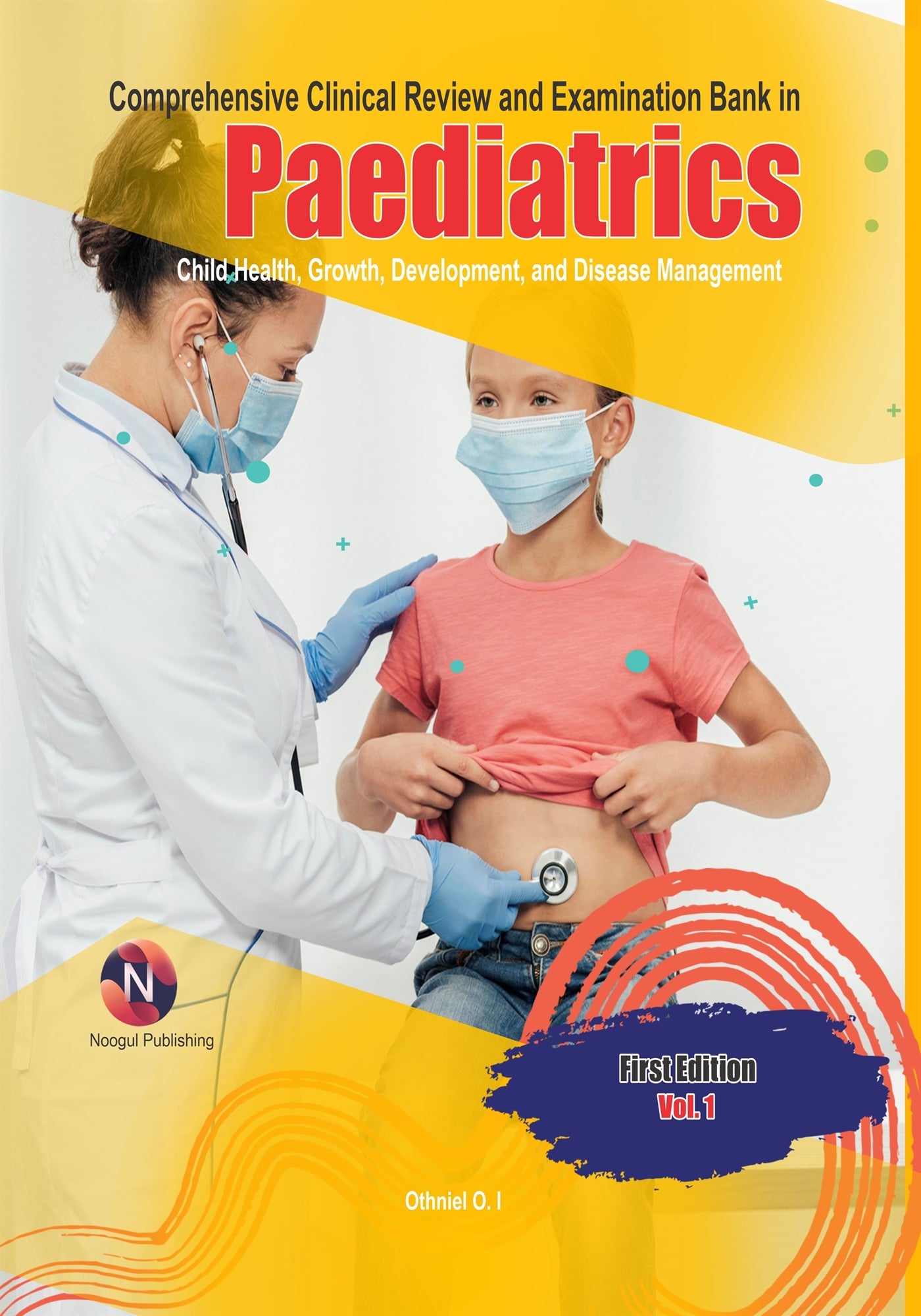 Comprehensive Clinical Review and Examination Bank in Paediatrics – E-bok