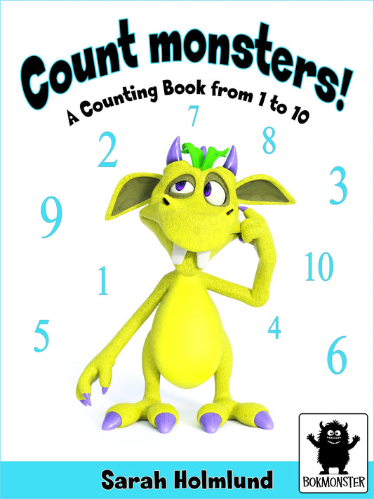 Count monsters! A Counting Book from 1 to 10 – E-bok