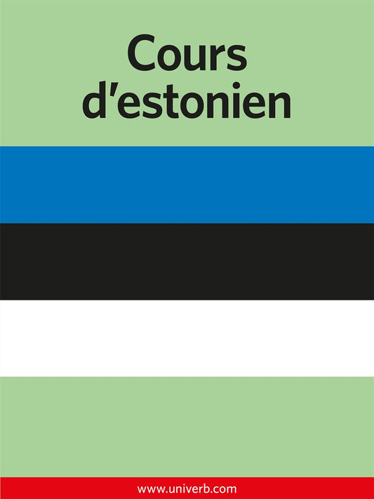Cours d’estonien – E-bok