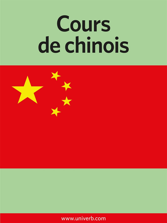 Cours de chinois – E-bok