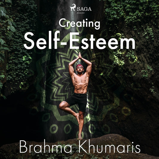 Creating Self-Esteem – Ljudbok
