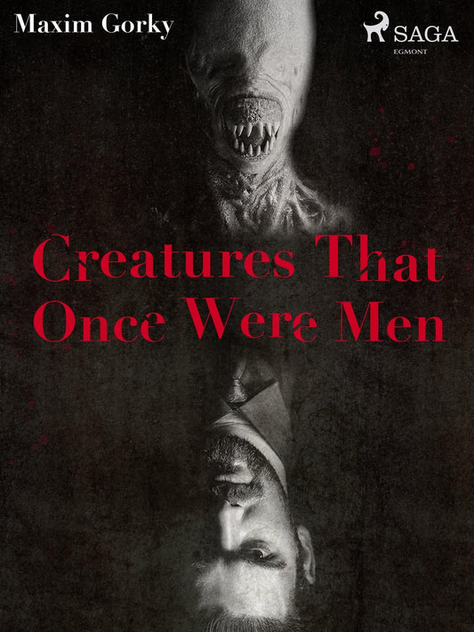 Creatures That Once Were Men  – E-bok