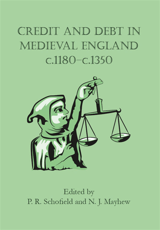 Credit and Debt in Medieval England c.1180-c.1350 – E-bok
