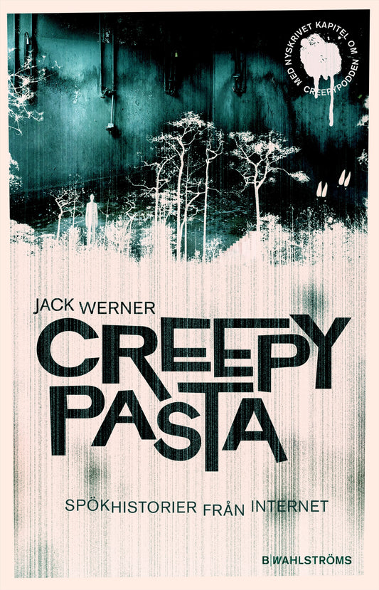 Creepypasta : spökhistorier från internet – E-bok