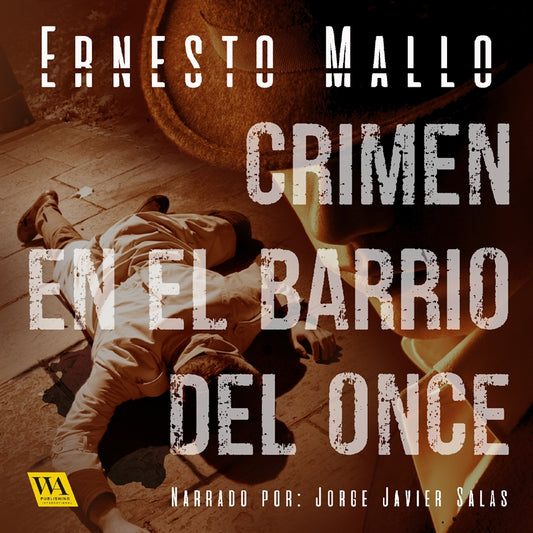 Crimen en el Barrio del Once – Ljudbok