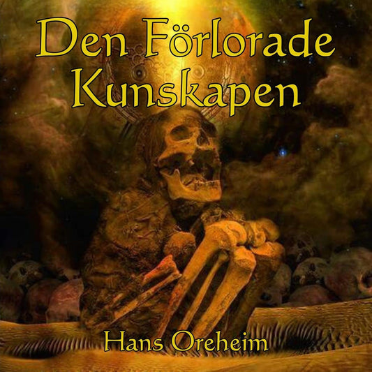 DEN FÖRLORADE KUNSKAPEN – Ljudbok