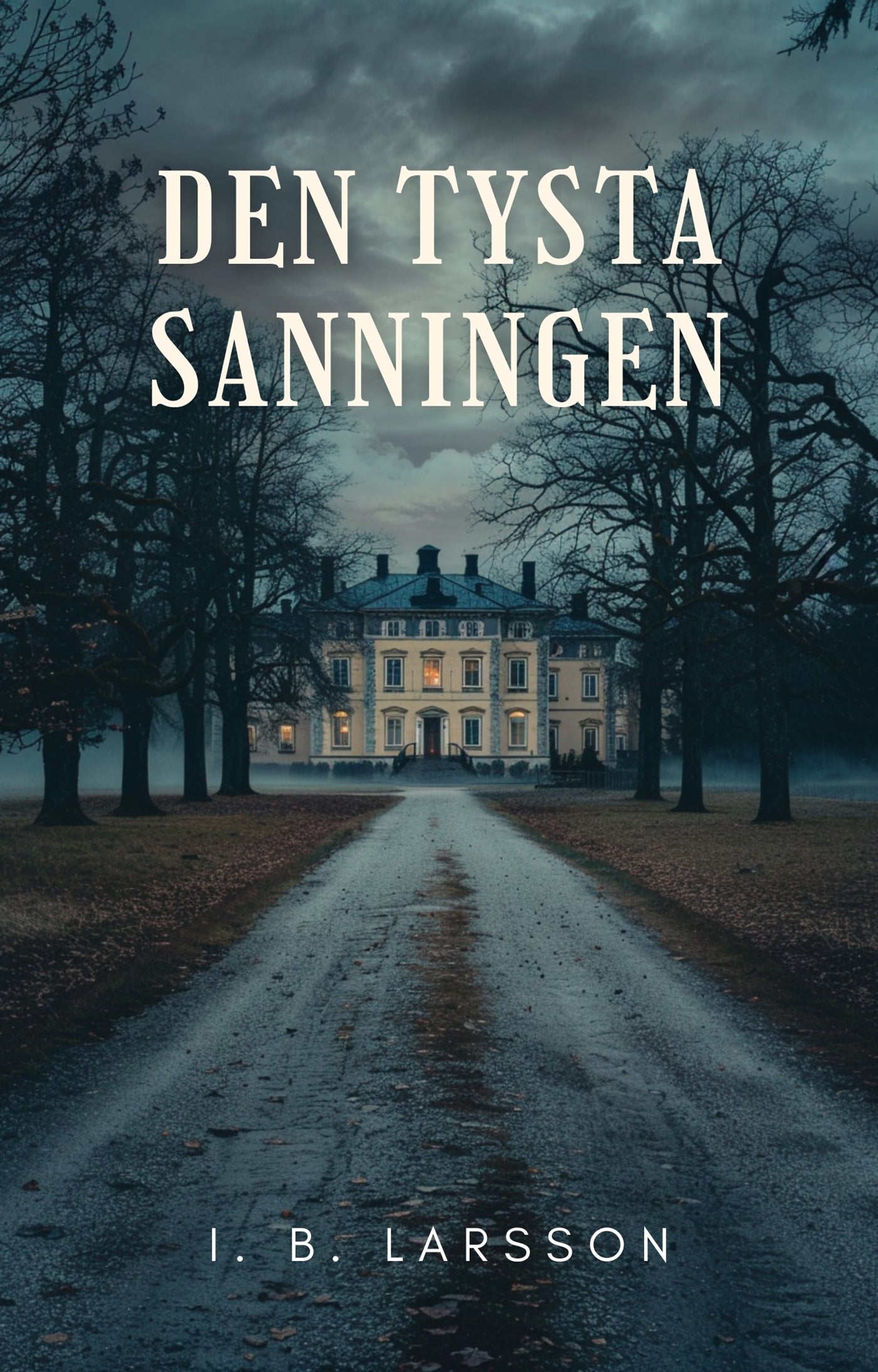 DEN TYSTA SANNINGEN – E-bok