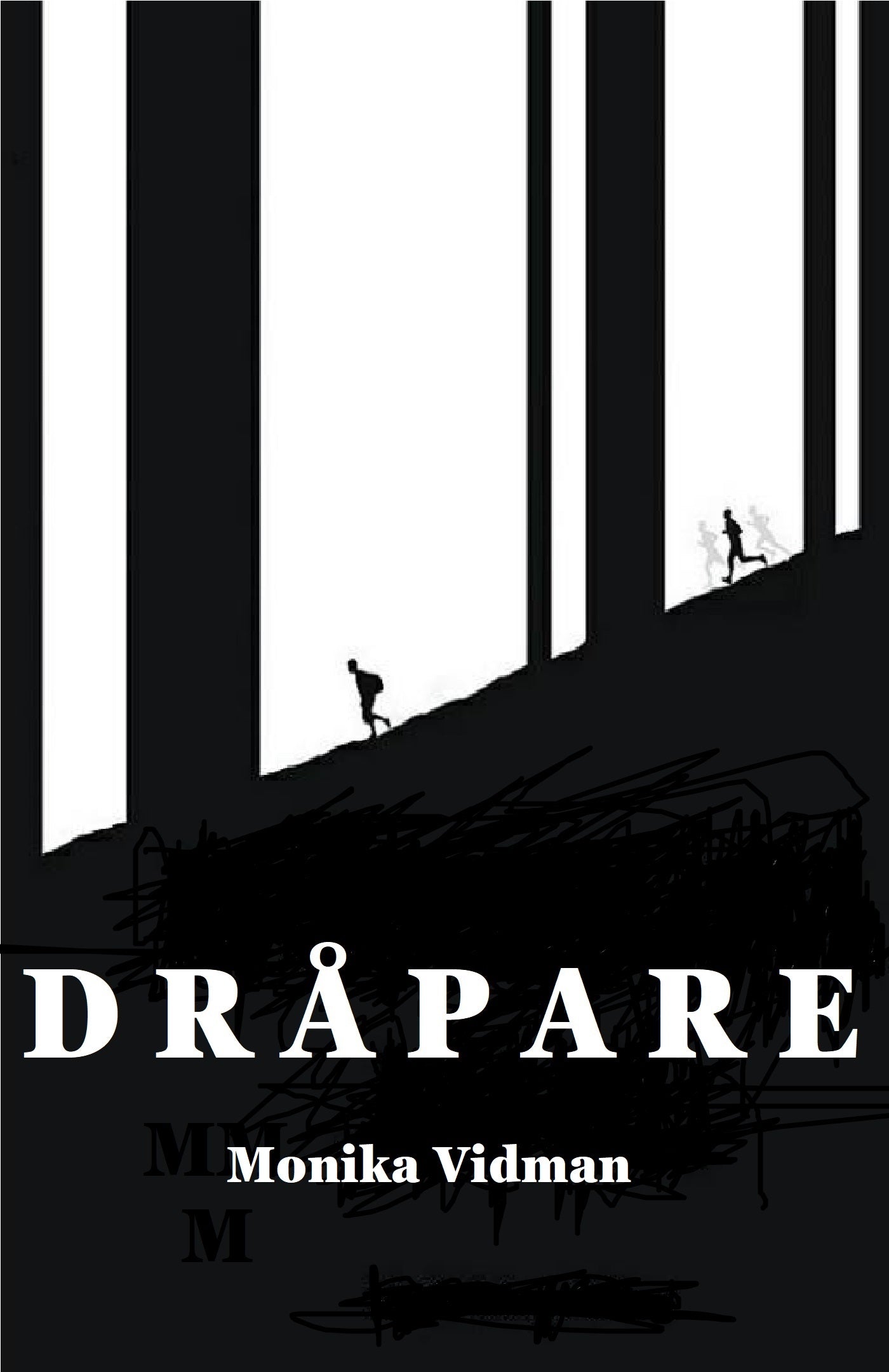 DRÅPARE – E-bok