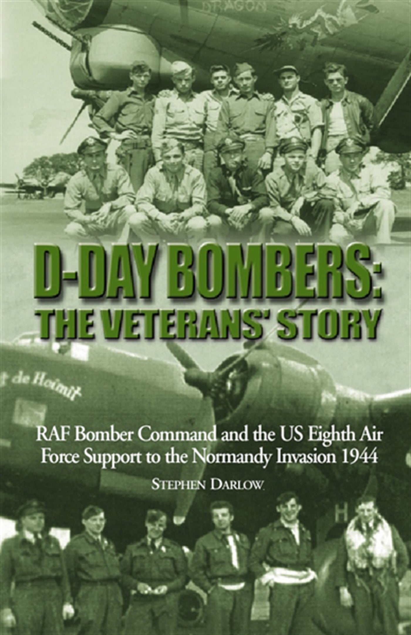 D-Day Bombers: The Veterans' Story – E-bok