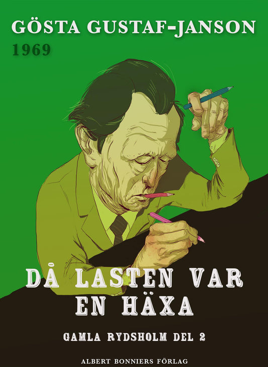 Då lasten var en häxa – E-bok
