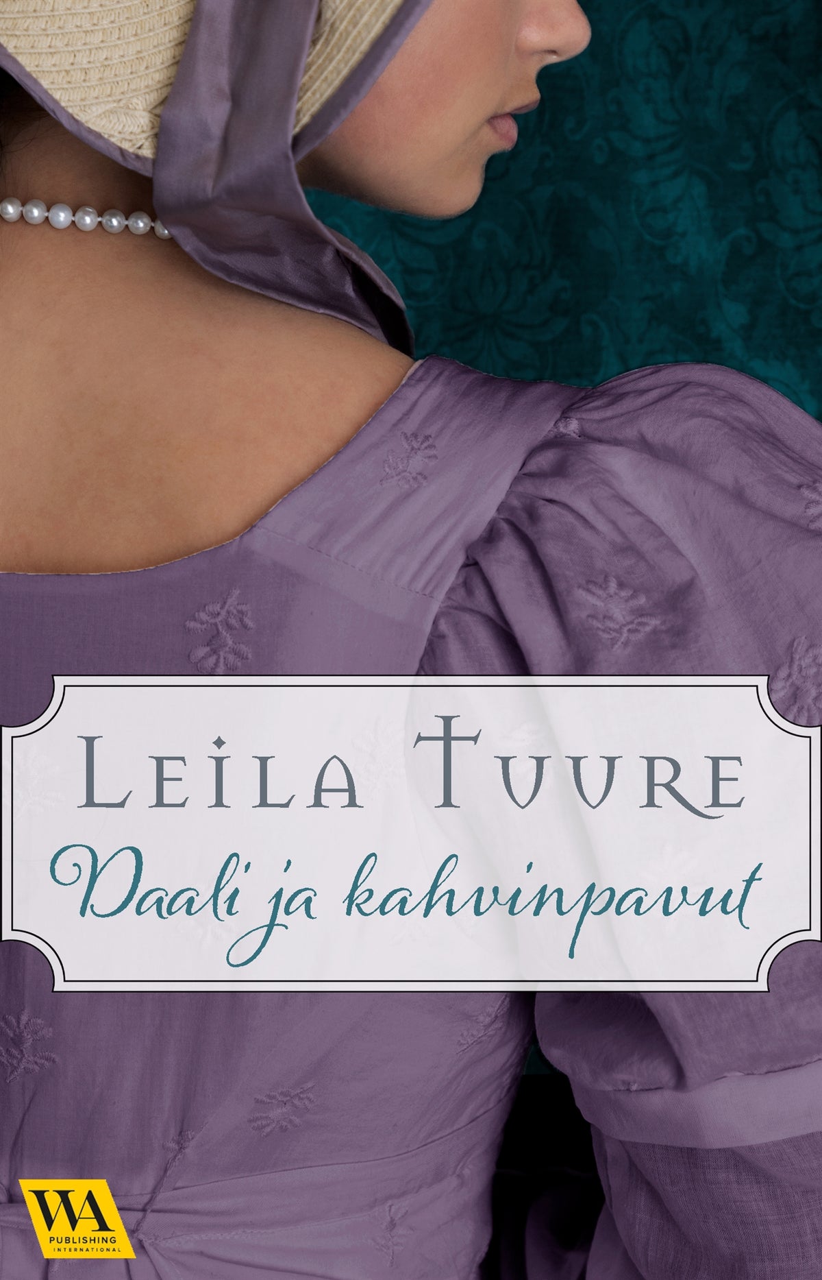 Daali ja kahvinpavut – E-bok