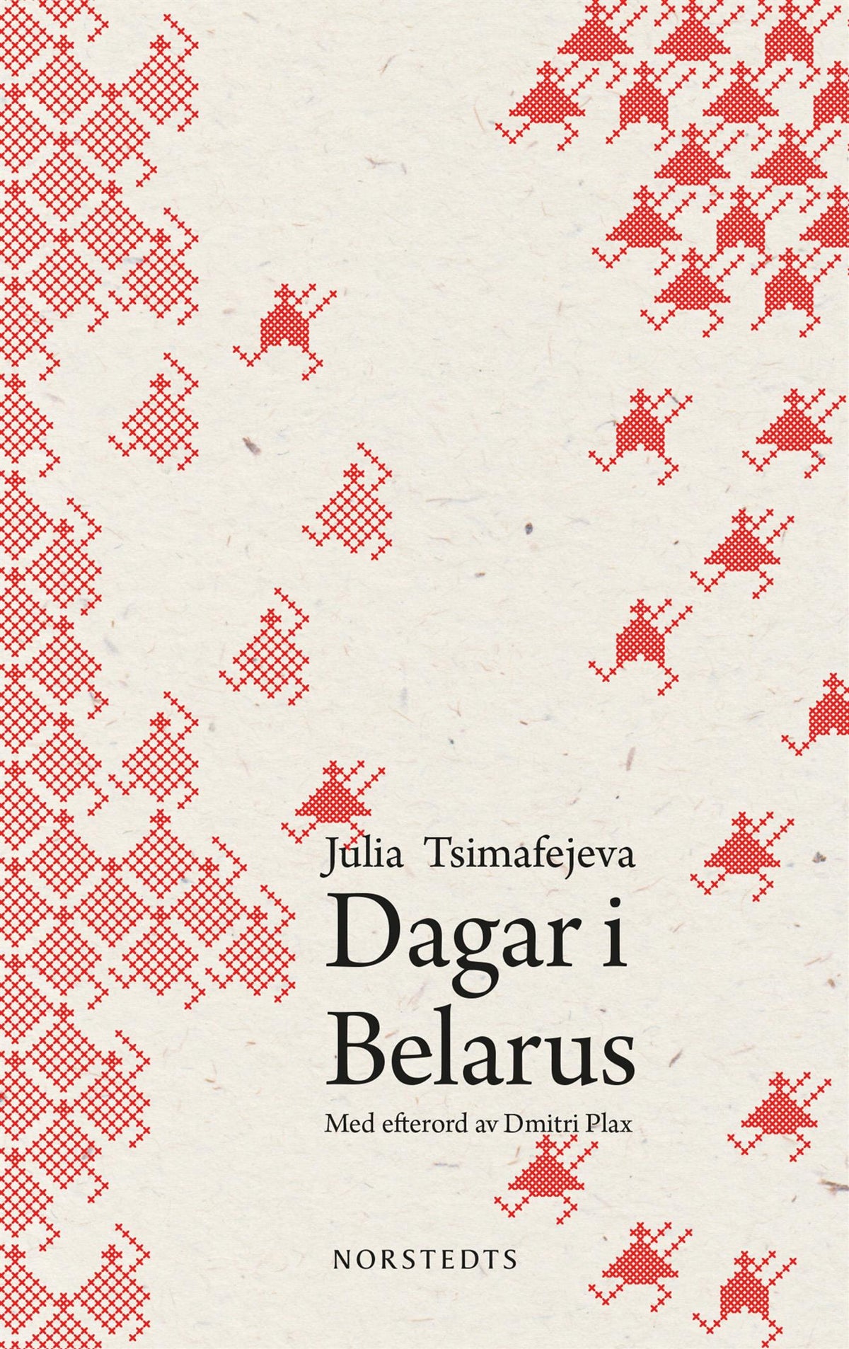 Dagar i Belarus – E-bok
