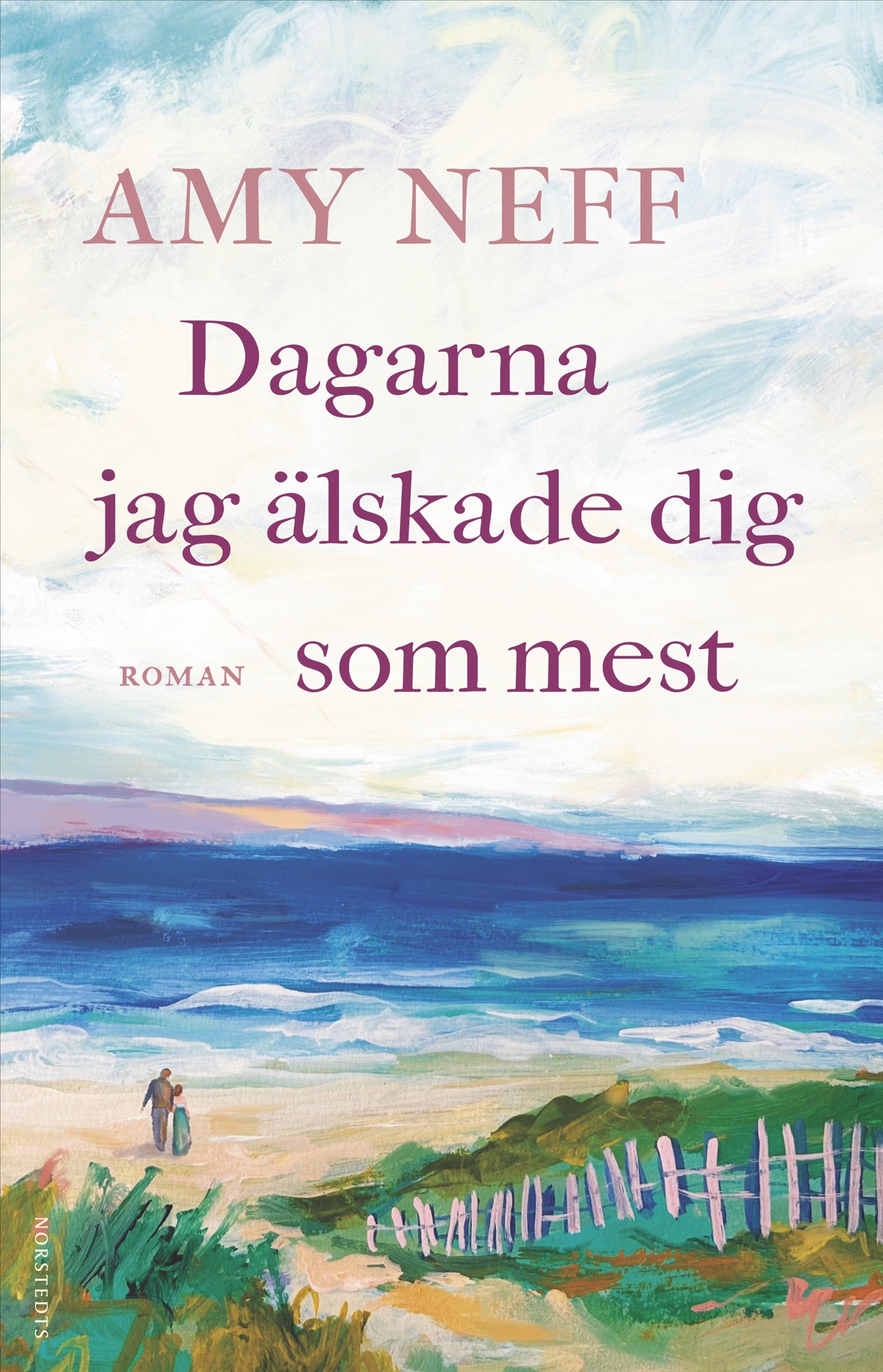 Dagarna jag älskade dig som mest – E-bok