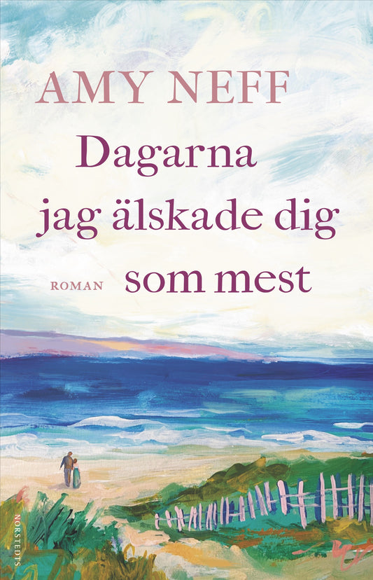 Dagarna jag älskade dig som mest – E-bok
