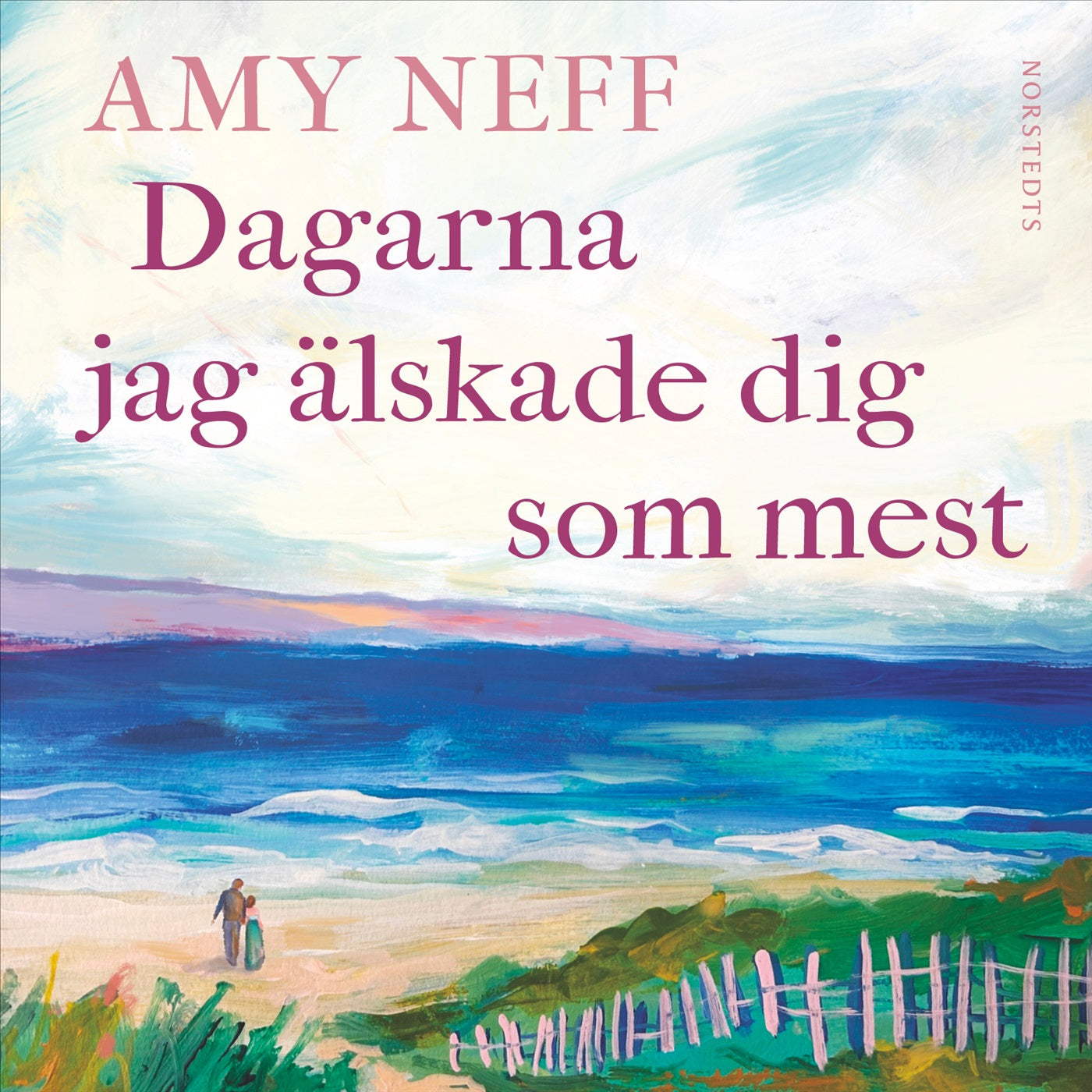 Dagarna jag älskade dig som mest – Ljudbok