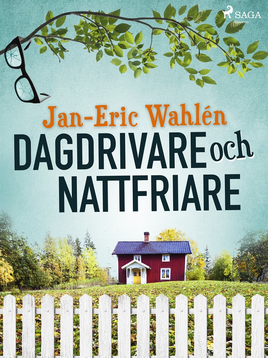 Dagdrivare och nattfriare – E-bok