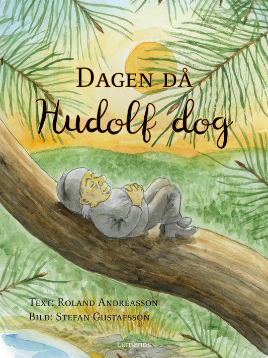 Dagen då Hudolf dog – E-bok