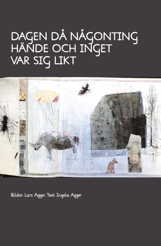 Dagen då någonting hände och inget var sig likt – E-bok