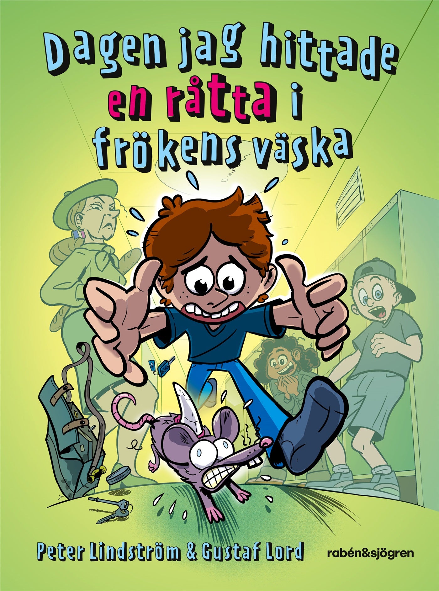 Dagen jag hittade en råtta i frökens väska – E-bok