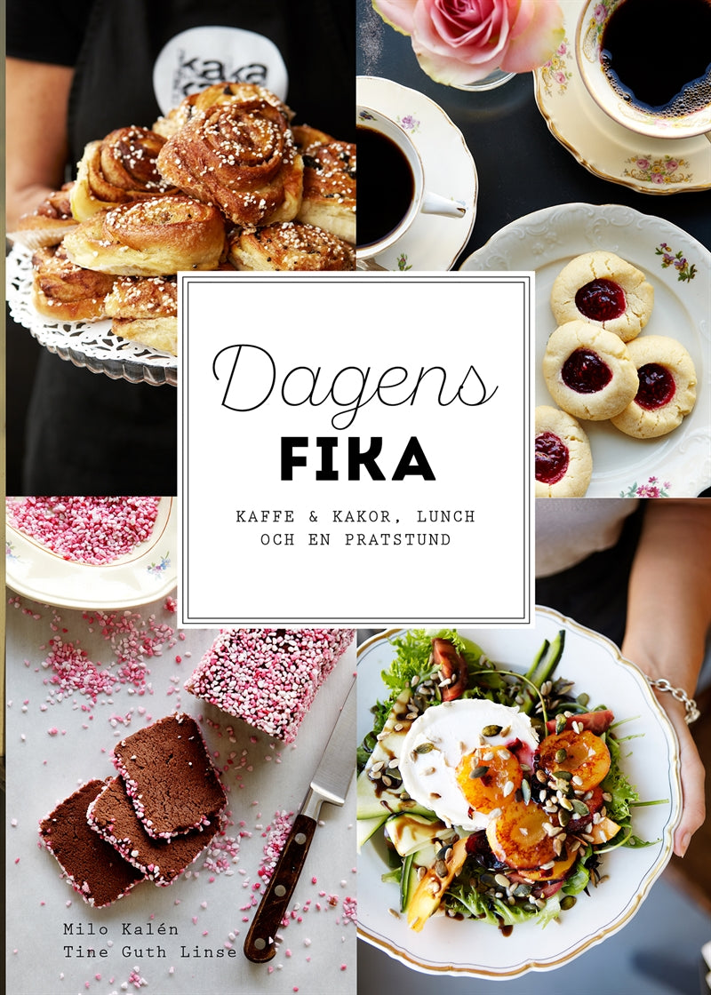 Dagens fika - kaffe & kakor, lunch och en pratstund – E-bok
