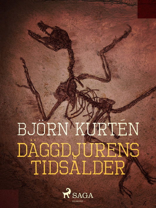 Däggdjurens tidsålder – E-bok