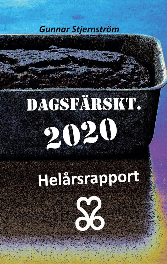 Dagsfärskt 2020/366: Helårsrapport – E-bok