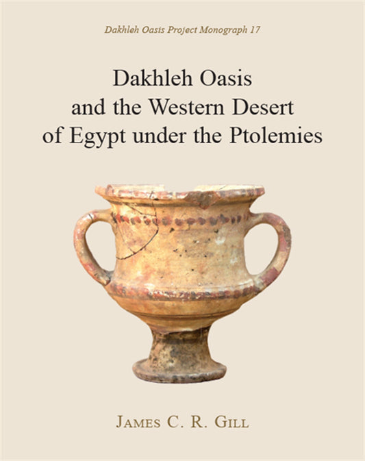 Dakhleh Oasis and the Western Desert of Egypt under the Ptolemies – E-bok