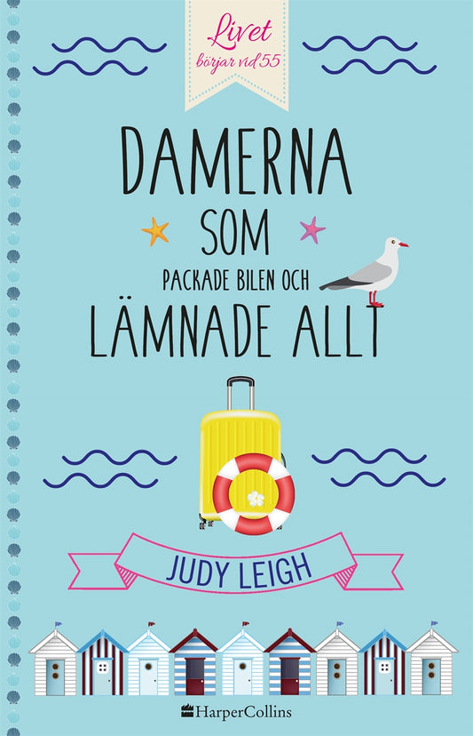 Damerna som packade bilen och lämnade allt – E-bok