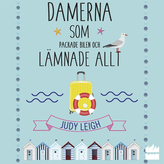 Damerna som packade bilen och lämnade allt – Ljudbok