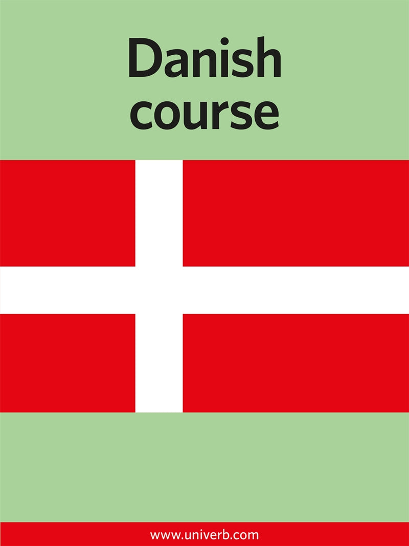 Danish course – E-bok