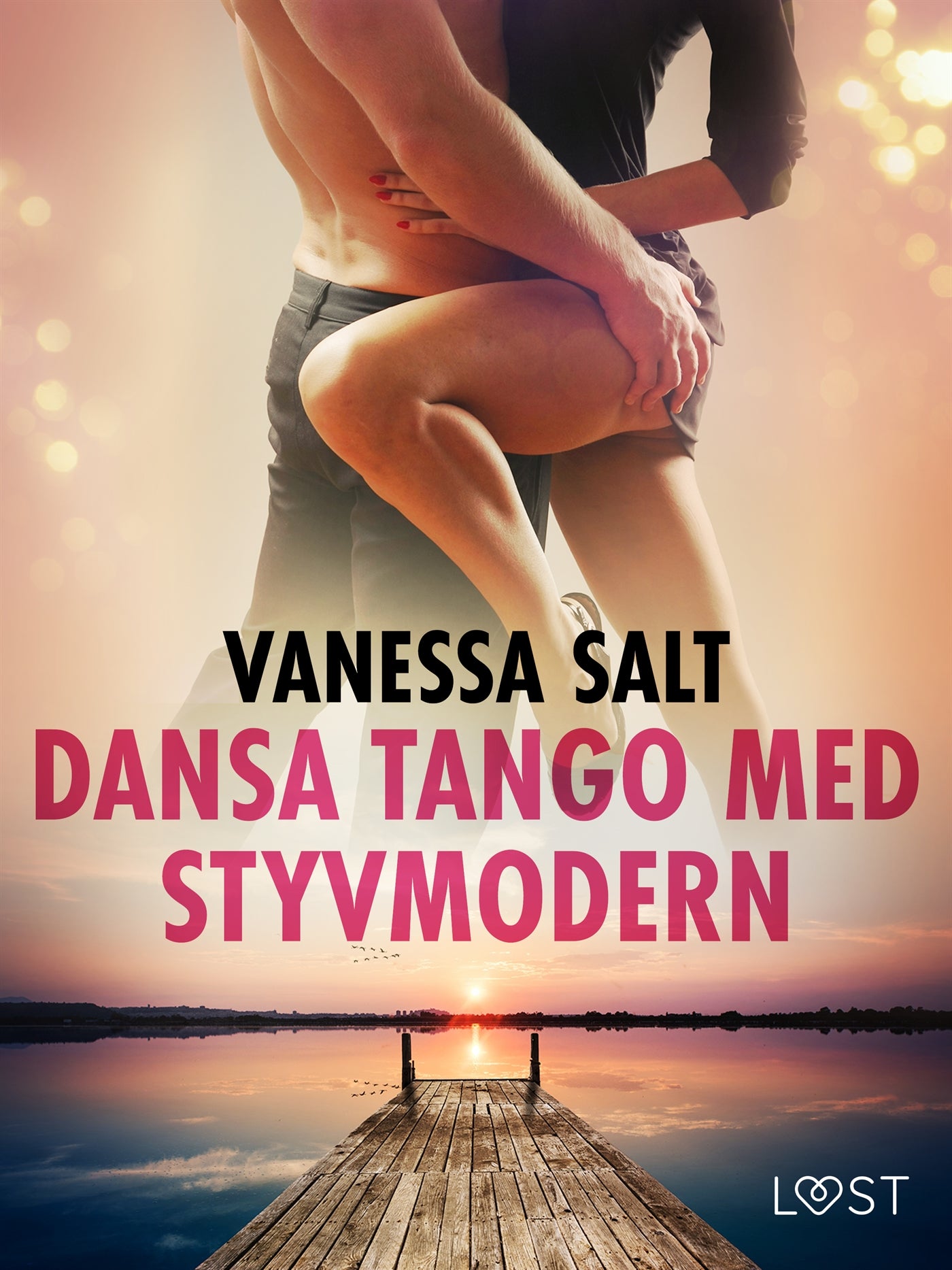 Dansa tango med styvmodern - erotisk novell – E-bok